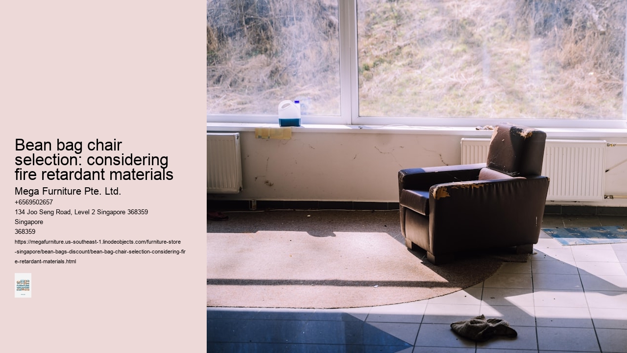 Bean bag chair selection: considering fire retardant materials