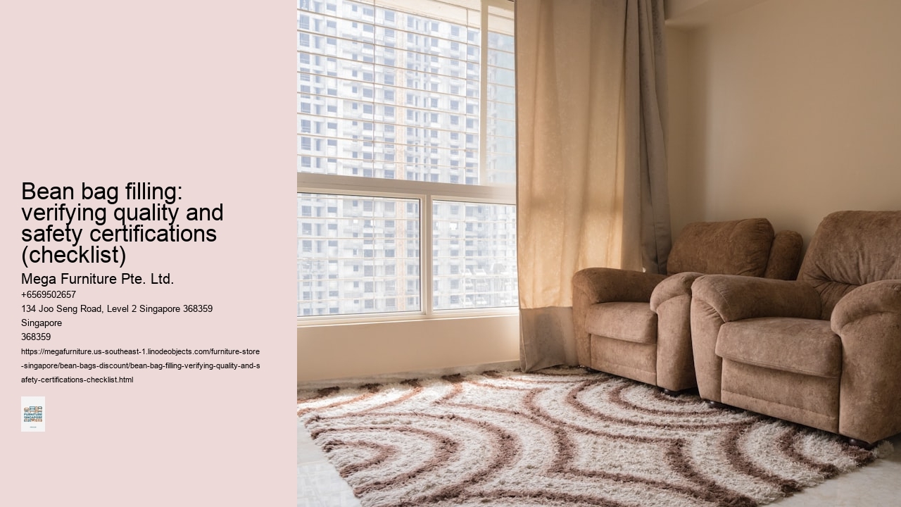 Bean bag filling: verifying quality and safety certifications (checklist)