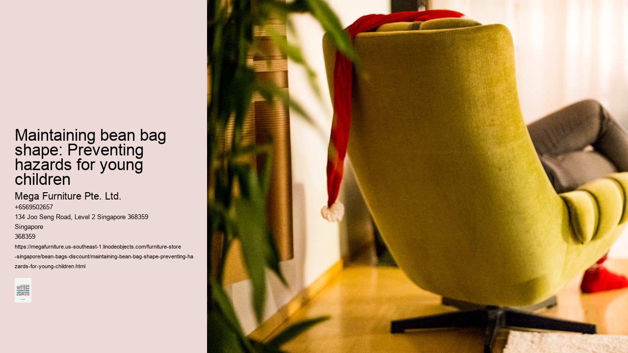 Maintaining bean bag shape: Preventing hazards for young children