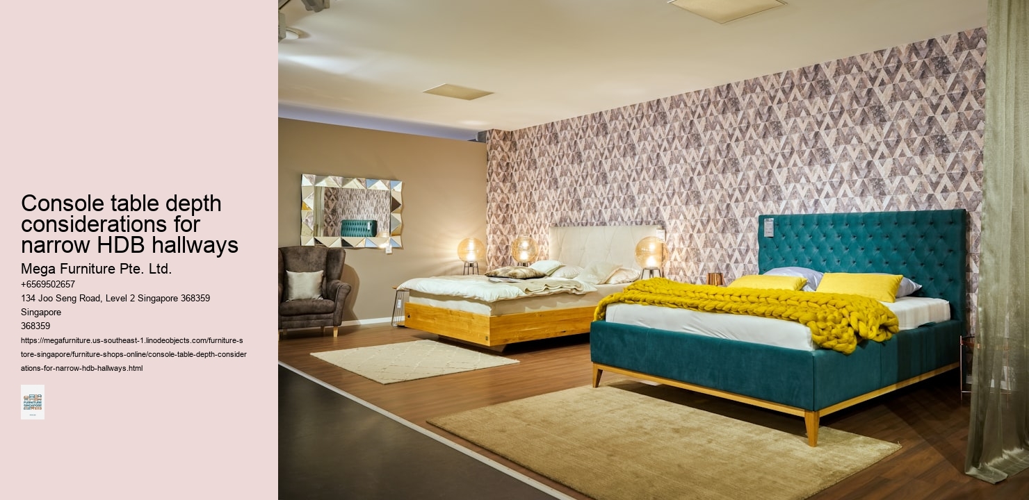 Console table depth considerations for narrow HDB hallways