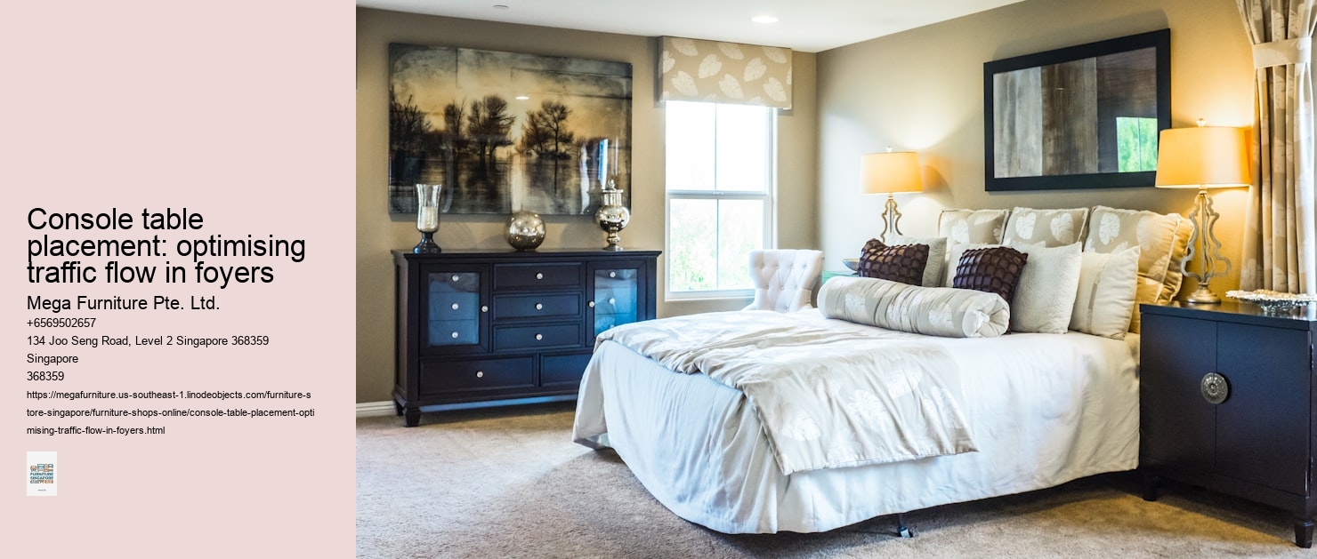Console table placement: optimising traffic flow in foyers