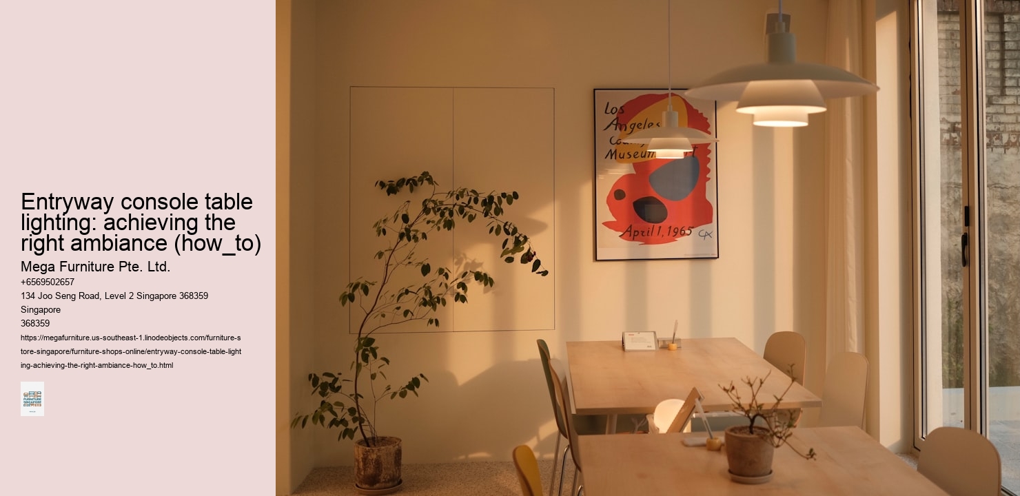 Entryway console table lighting: achieving the right ambiance (how_to)