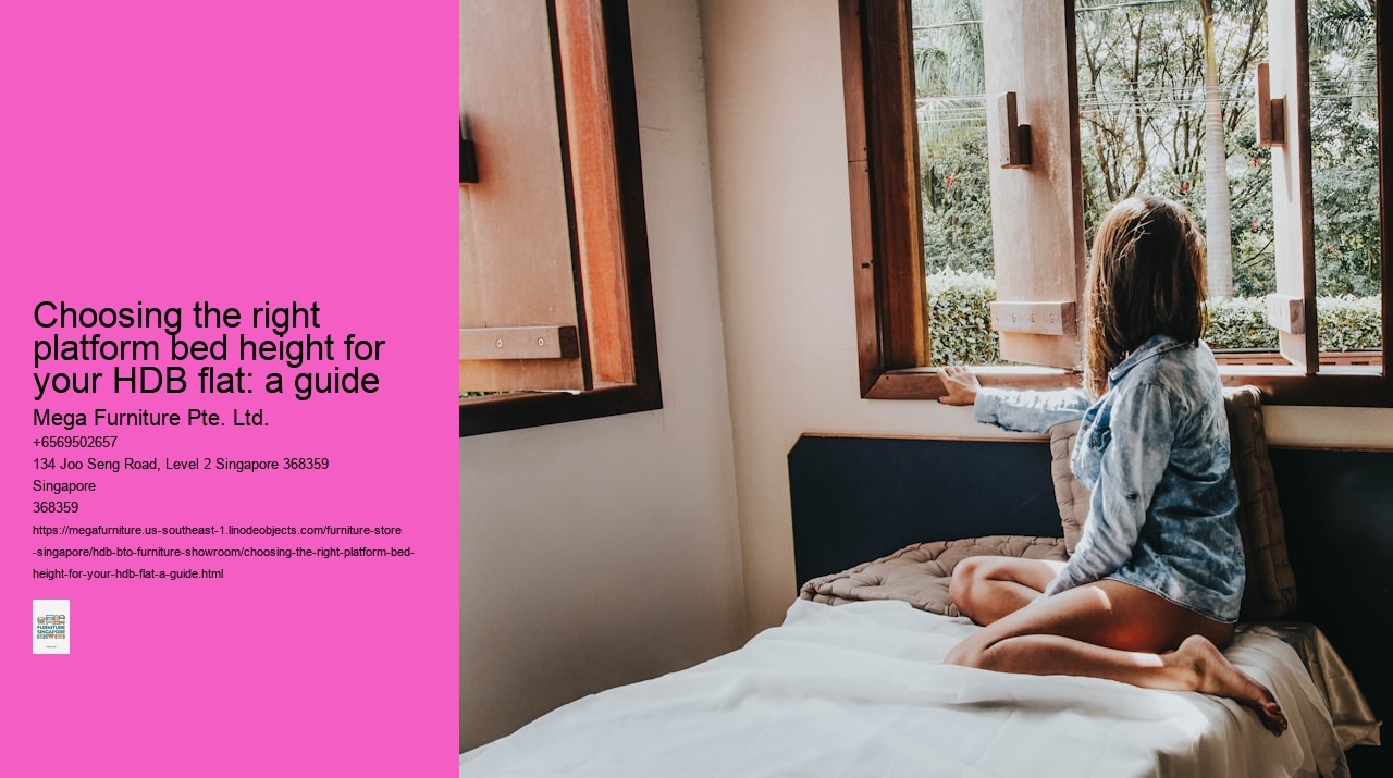 Choosing the right platform bed height for your HDB flat: a guide