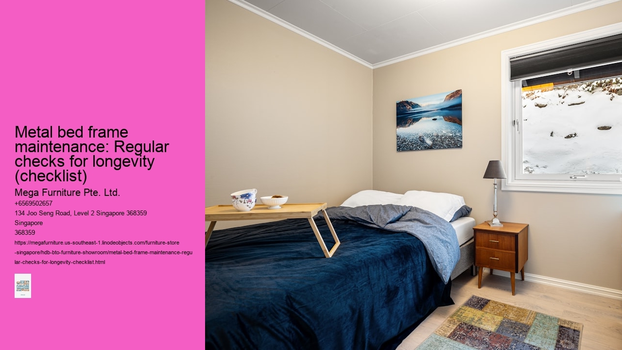 Metal bed frame maintenance: Regular checks for longevity (checklist)