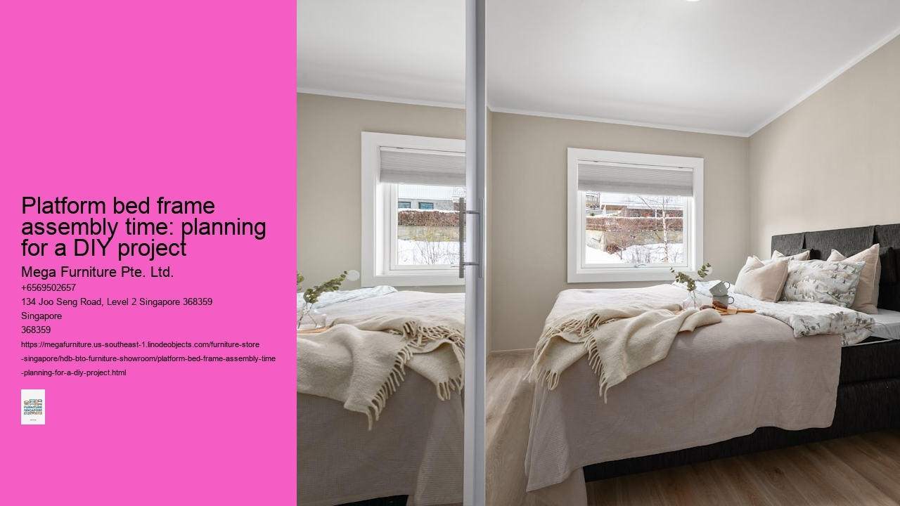 Platform bed frame assembly time: planning for a DIY project