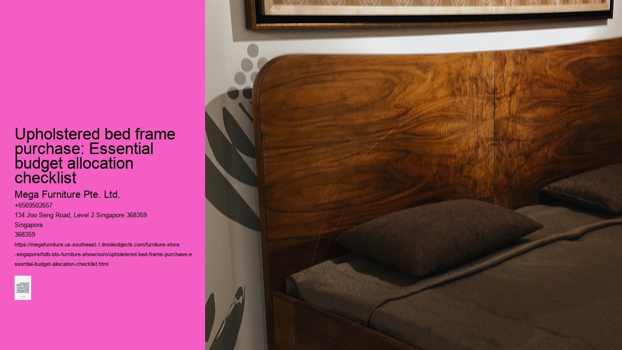 Upholstered bed frame purchase: Essential budget allocation checklist