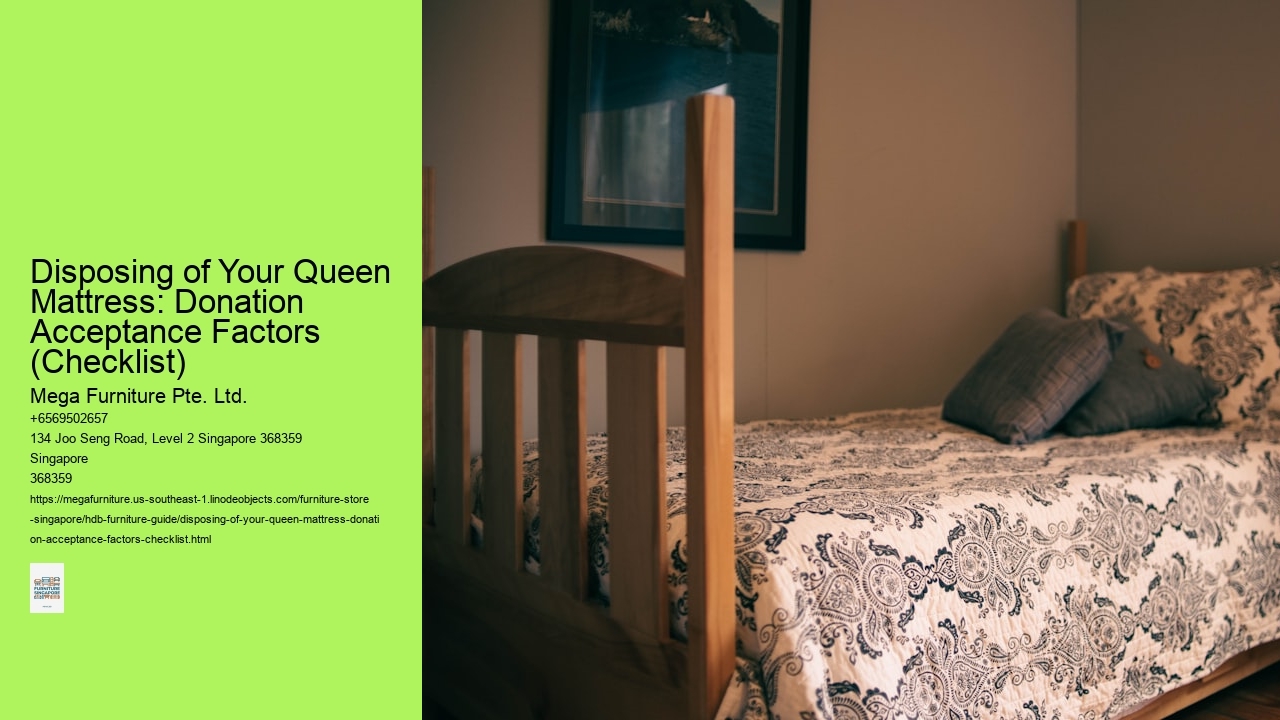 Disposing of Your Queen Mattress: Donation Acceptance Factors (Checklist)