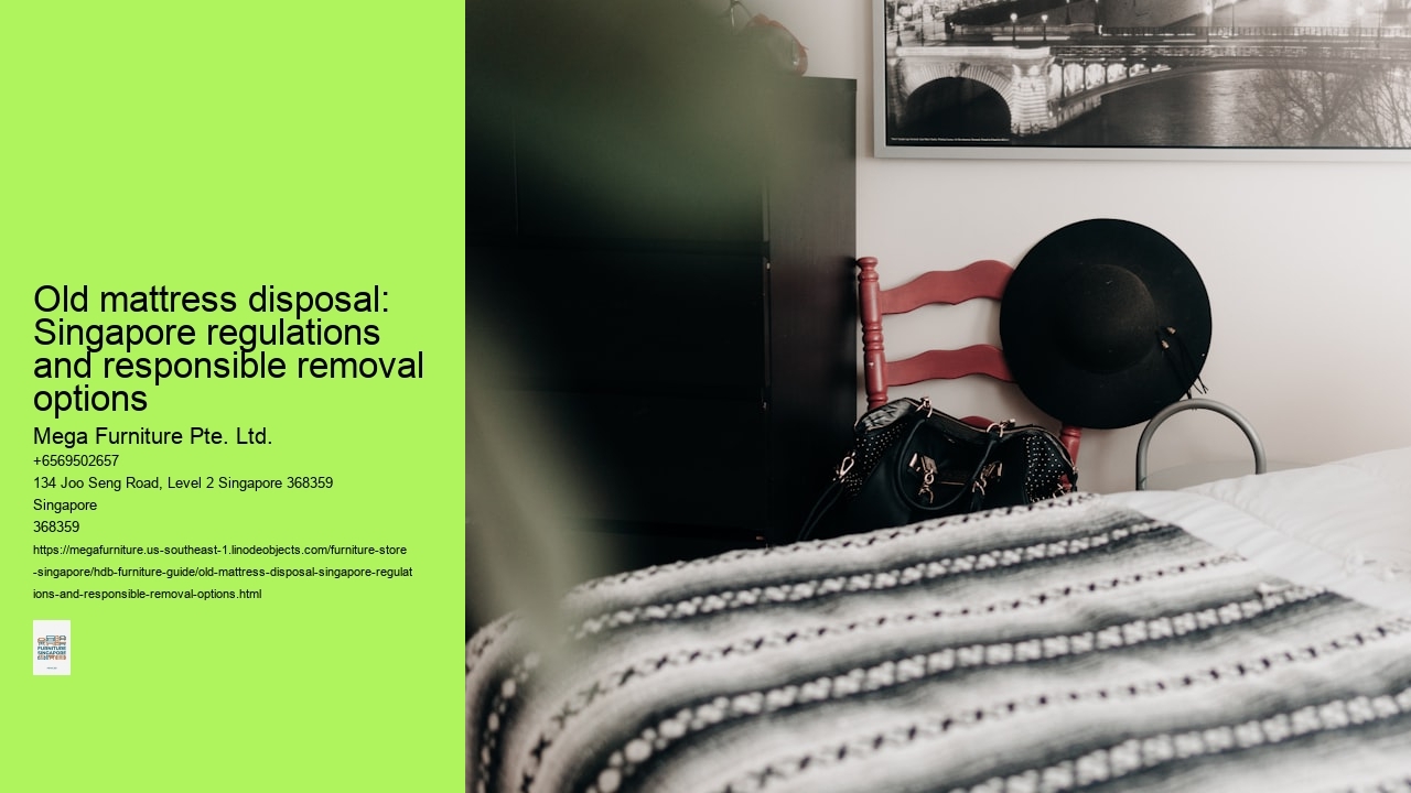Old mattress disposal: Singapore regulations and responsible removal options