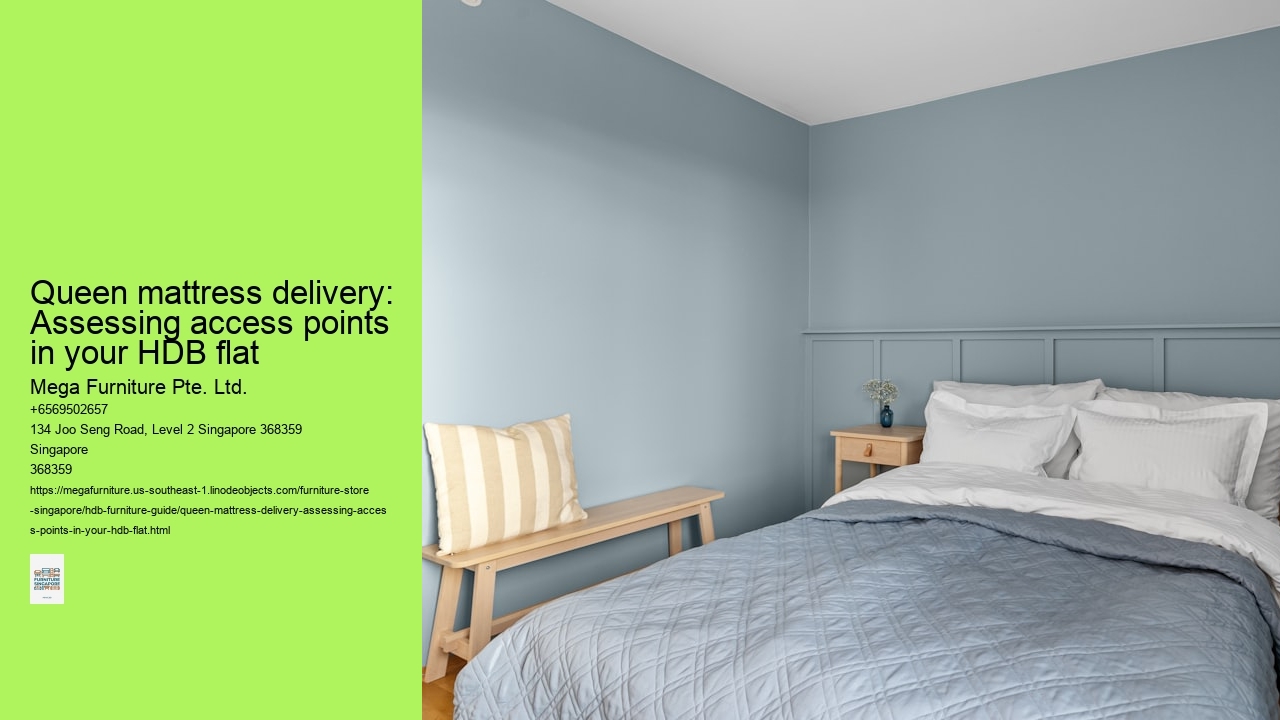 Queen mattress delivery: Assessing access points in your HDB flat