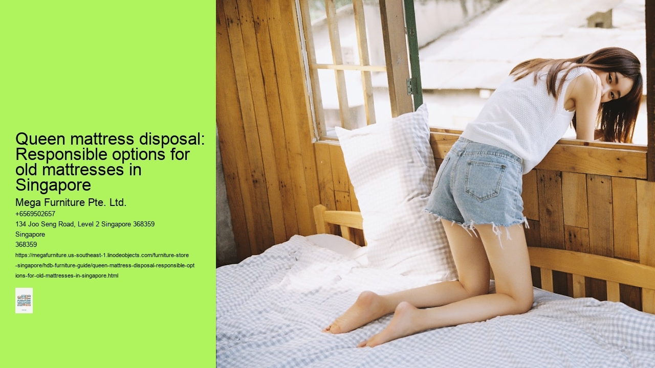 Queen mattress disposal: Responsible options for old mattresses in Singapore