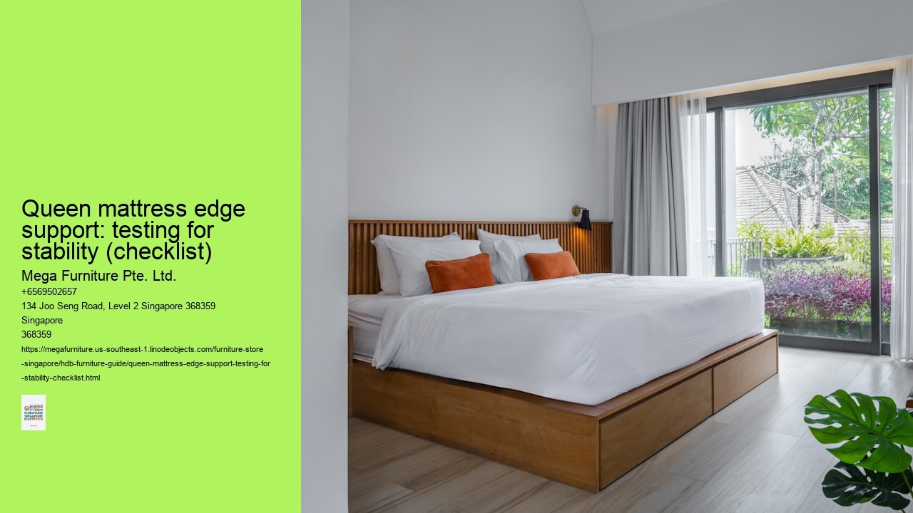 Queen mattress edge support: testing for stability (checklist)
