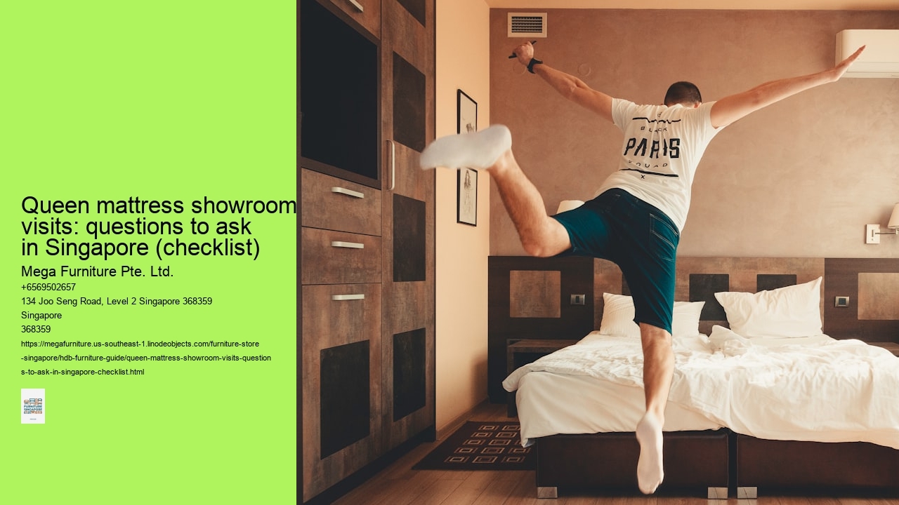 Queen mattress showroom visits: questions to ask in Singapore (checklist)