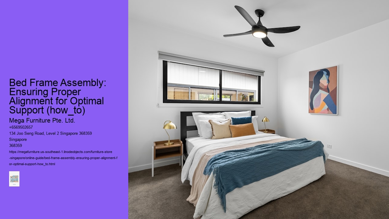 Bed Frame Assembly: Ensuring Proper Alignment for Optimal Support (how_to)