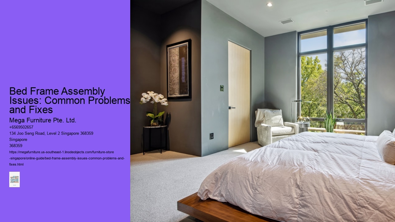 Bed Frame Assembly Issues: Common Problems and Fixes