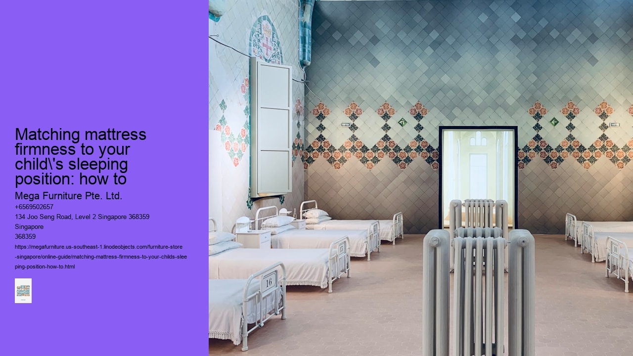 Matching mattress firmness to your child's sleeping position: how to
