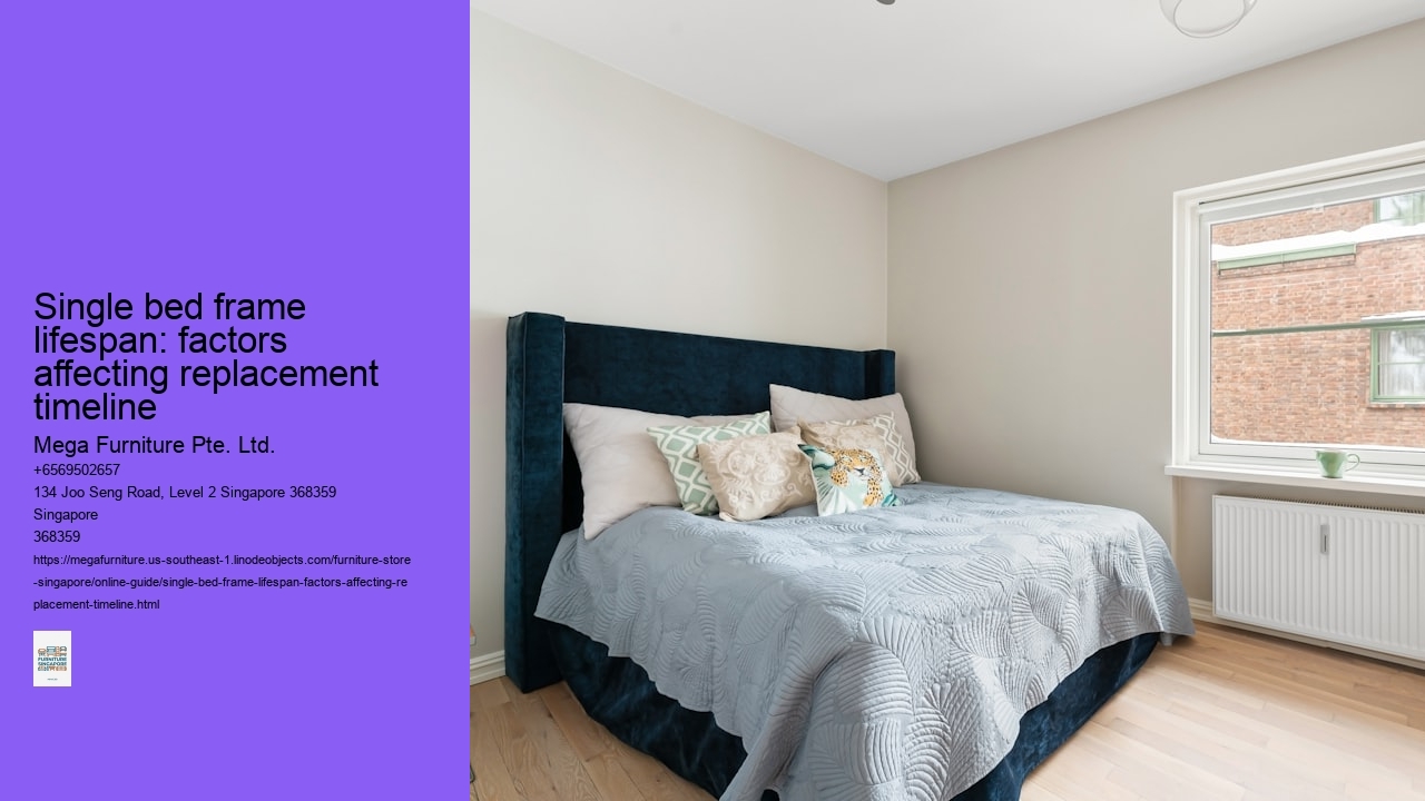 Single bed frame lifespan: factors affecting replacement timeline