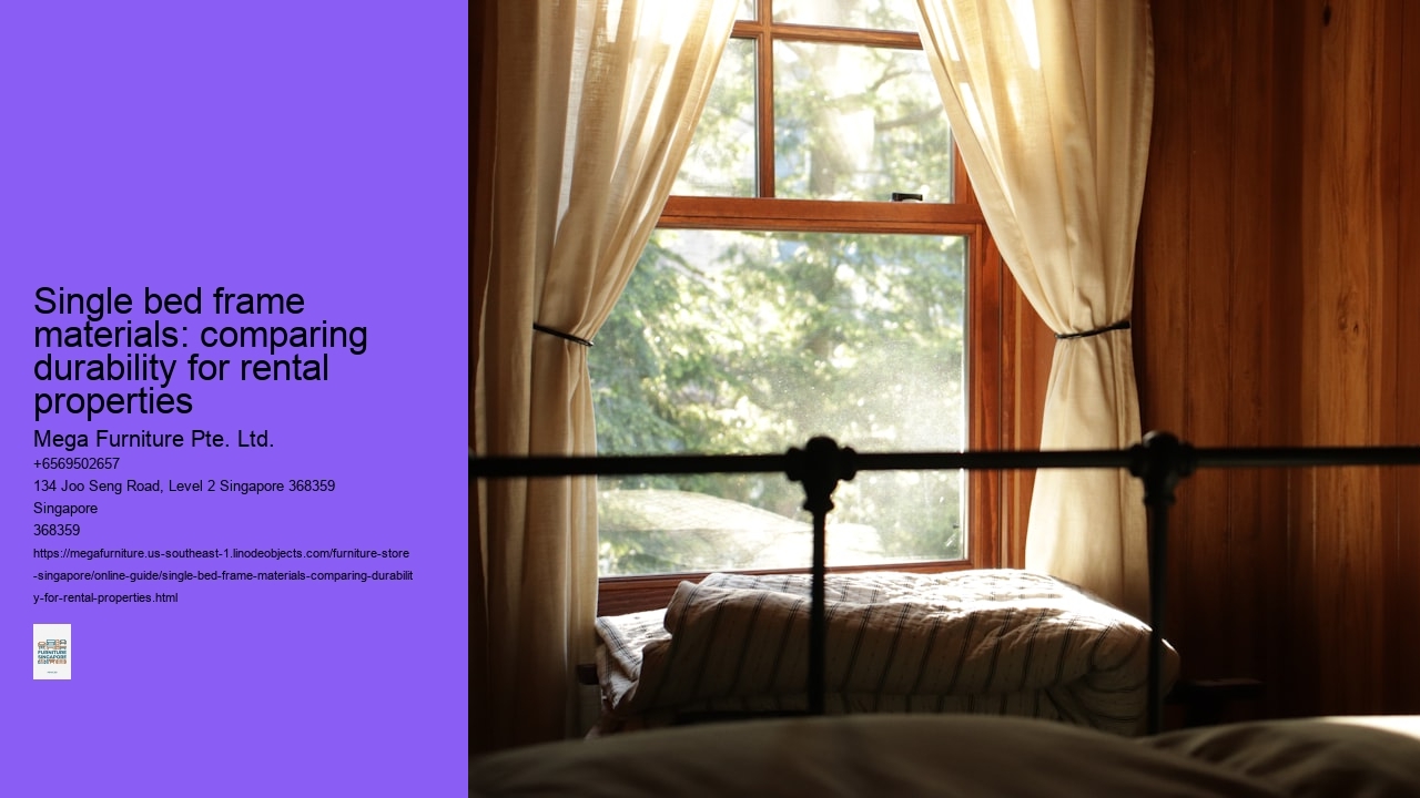 Single bed frame materials: comparing durability for rental properties