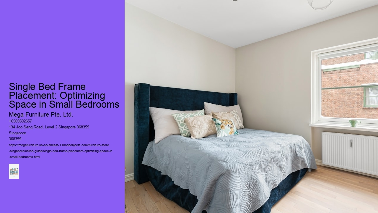 Single Bed Frame Placement: Optimizing Space in Small Bedrooms