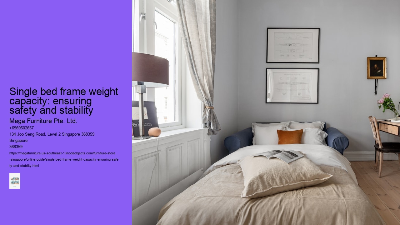 Single bed frame weight capacity: ensuring safety and stability