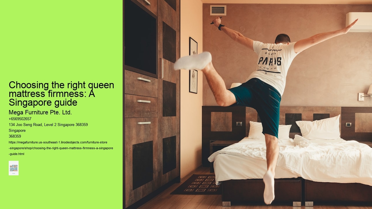 Choosing the right queen mattress firmness: A Singapore guide