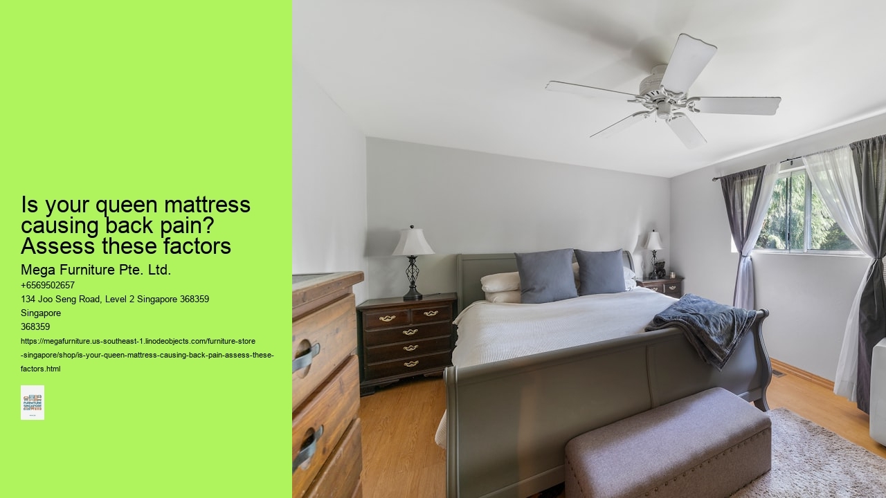 Is your queen mattress causing back pain? Assess these factors