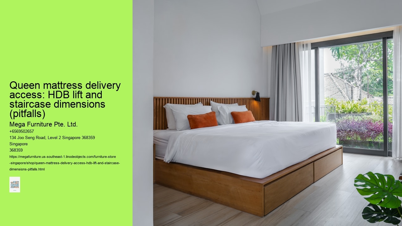 Queen mattress delivery access: HDB lift and staircase dimensions (pitfalls)