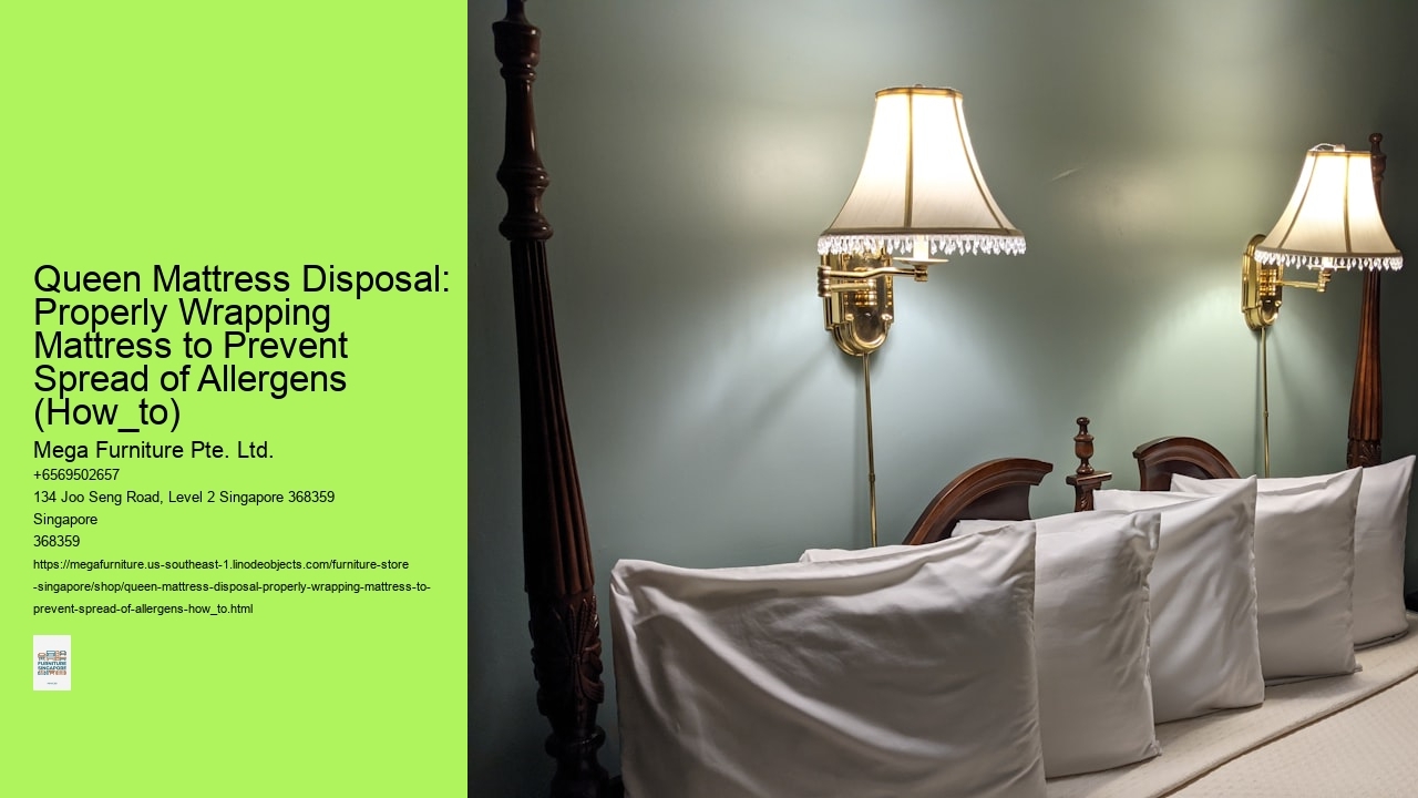 Queen Mattress Disposal: Properly Wrapping Mattress to Prevent Spread of Allergens (How_to)