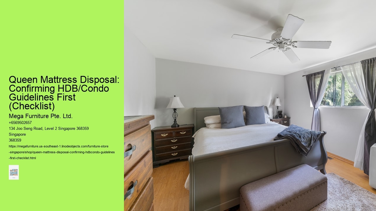 Queen Mattress Disposal: Confirming HDB/Condo Guidelines First (Checklist)