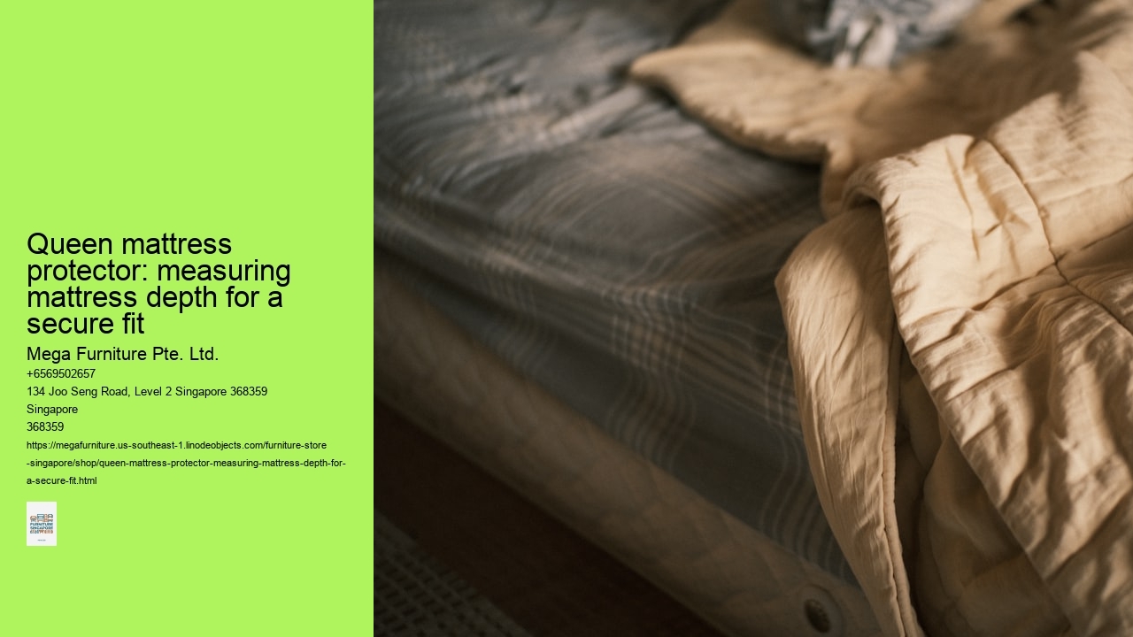 Queen mattress protector: measuring mattress depth for a secure fit