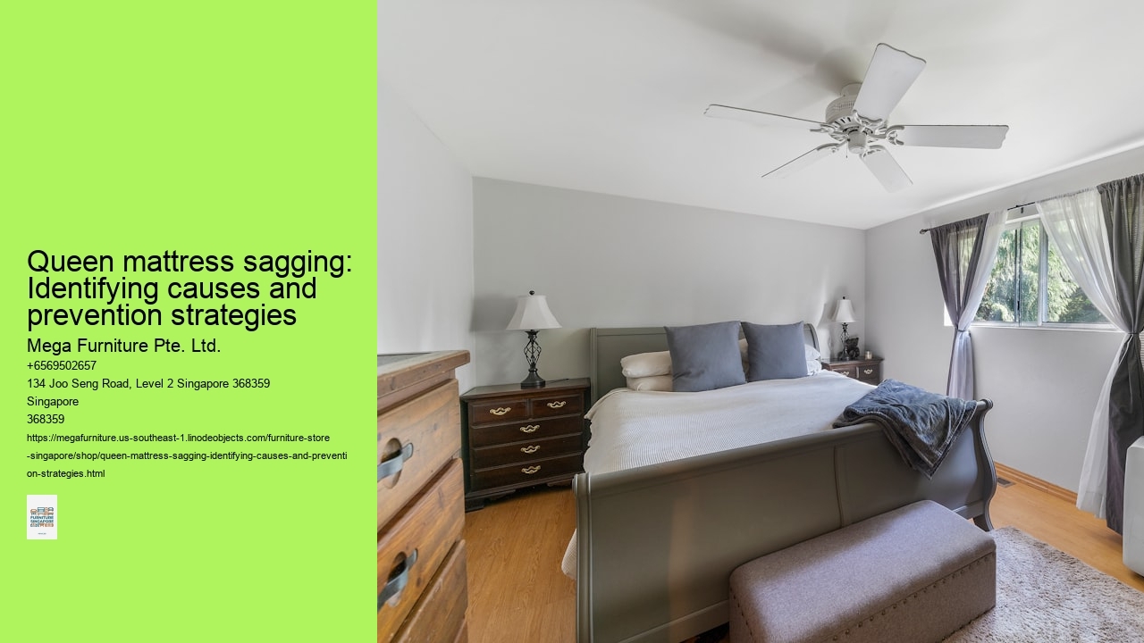 Queen mattress sagging: Identifying causes and prevention strategies