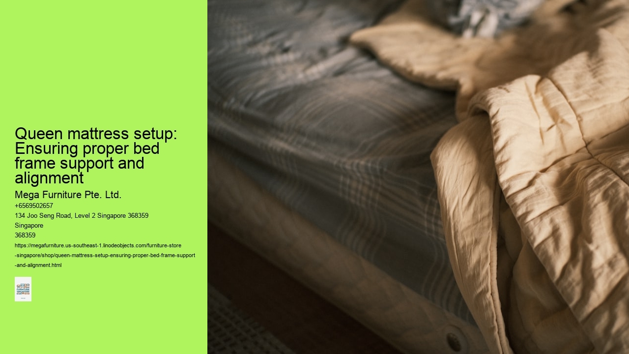 Queen mattress setup: Ensuring proper bed frame support and alignment